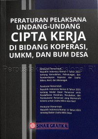 Peraturan Pelaksanaan UU Cipta Kerja Di Bidang Koperasi , UMKM,Dan Bumi Desa