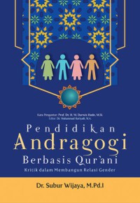 Pendidikan Andragogi Berbasis Qurani, Kritik dalam Membangun Relasi Gender
