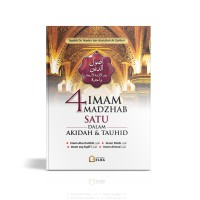 4 Imam Madzhab Satu dalam Akidah & Tauhid