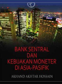 Bank Sentral dan kebijakan Moneter di Asia - Pasifik