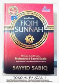 Fikih Sunnah 5 : Sayyid Sabiq