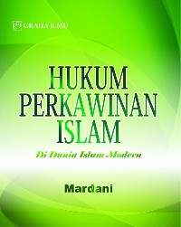 Hukum Perkawinan Islam : Di Dunia Islam Modern