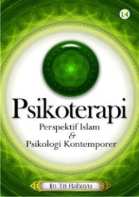 Psikoterapi: Perspektif Islam & Psikologi Kontemporer