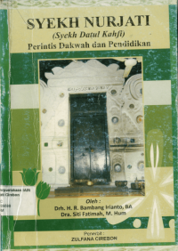 Syekh Nurjati (Syekh Datul Kahfi): Perintis Dakwah dan Pendidikan