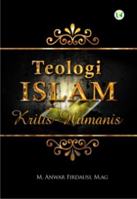 Teologi Islam Kritis - Humanis