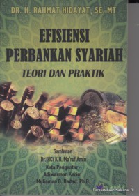 Efisiensi Perbankan Syariah : Teori dan Praktik