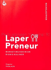 Laper Preneur: Marketing Kekinian Bisnis Kuliner