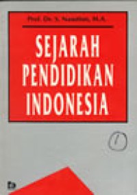 Sejarah pendidikan Indonesia : S. Nasution