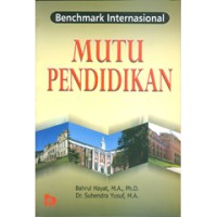 Benchmark Internasional Mutu Pendidikan