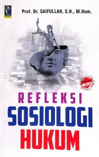 Refleksi Sosiologi Hukum