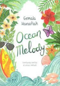 Ocean Melody: Tentang Cerita di Atas Ombak