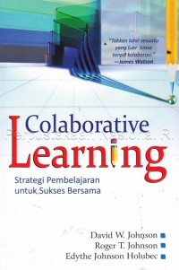 Colaborative learning : strategi pembelajaran untuk sukses bersama