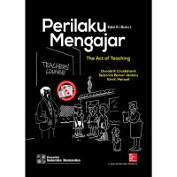 Perilaku Mengajar = The Act of Teaching Buku 1