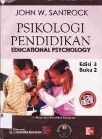 Psikologi Pendidikan=Educational Psychology: Buku 2