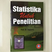 Statistika untuk Penelitian : Sugiyono, editor: Apri Nuryanto