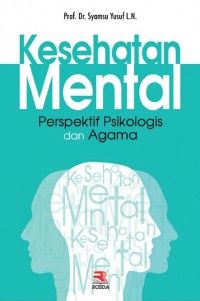Kesehatan Mental Perspektif Psikologis dan Agama