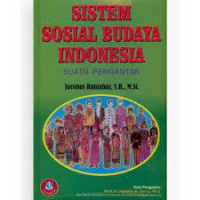 Sistem sosial budaya Indonesia : suatu pengantar